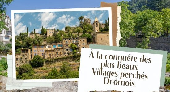 À la Conquête des Plus Beaux Villages perchés Drômois